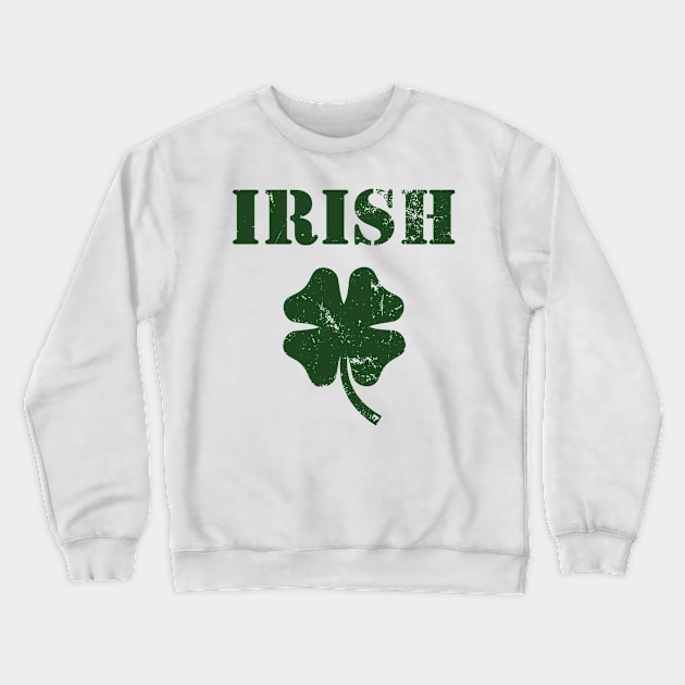 St Patrick Day - Irish Crewneck Sweatshirt by sfajar